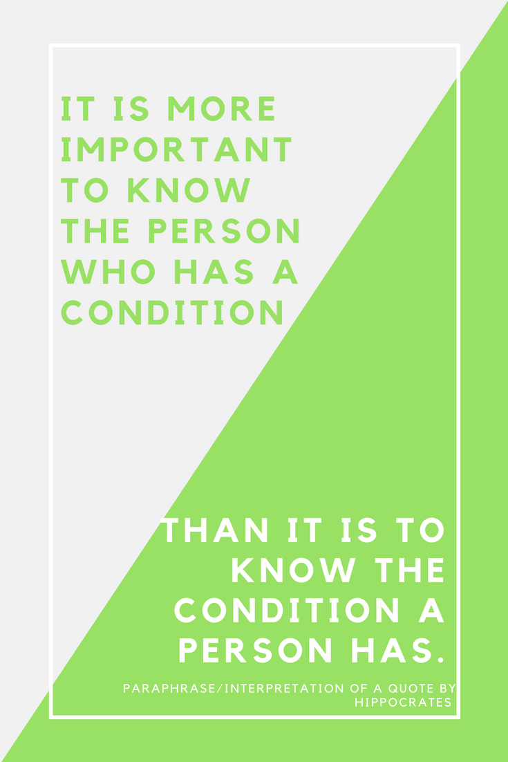 It is more important to know the person who has a condition.png